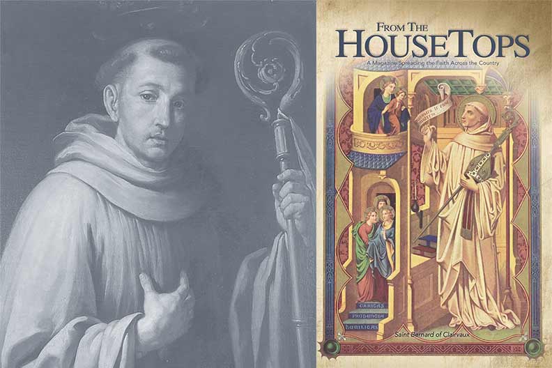 Saint Bernard of Clairvaux Issue!